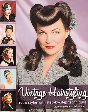 Seller image for Vintage Hairstyling: Retro Styles with Step-By-Step Techniques for sale by A Cappella Books, Inc.