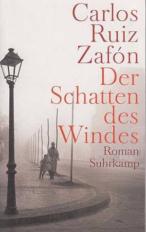 Bild des Verkufers fr Der Schatten des Windes Roman zum Verkauf von Leipziger Antiquariat