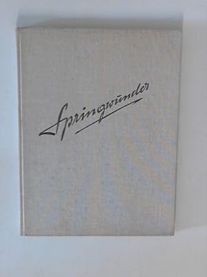 Seller image for Springwunder. for sale by ANTIQUARIAT FRDEBUCH Inh.Michael Simon