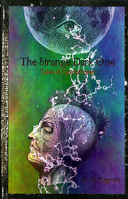 The Strange Dark One: Tales of Nyarlathotep