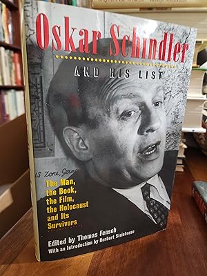 Seller image for Oskar Schindler and His List: The Man, the Book, the Film, the Holocaust and Its Survivors for sale by Nash Books