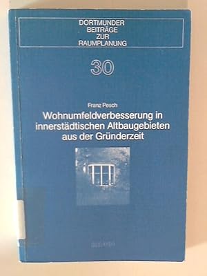 Wohnumfeldverbesserung in innerstädtischen Altbaugebieten aus der Gründerzeit