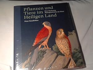 Pflanzen und Tiere im Heiligen Land : eine illustrierte Naturgeschichte der Bibel. ; aus dem Engl...