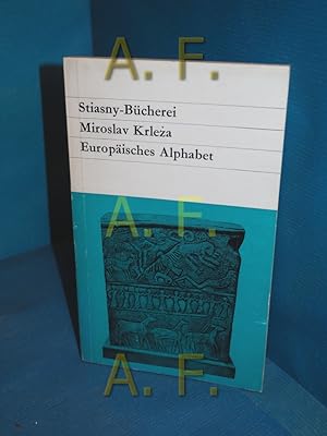 Seller image for Europisches Alphabet : Aus den kulturgeschichtlichen Essays (Reihe: Stiasny-Bcherei Band 1000) for sale by Antiquarische Fundgrube e.U.