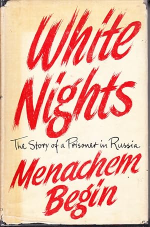 White Nights the story of a prisoner in Russia