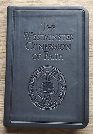 The Westminster Confession of Faith (Pocket Puritans)