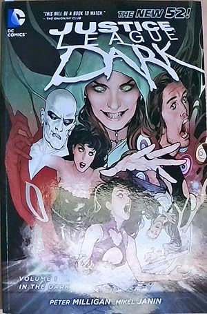 Bild des Verkufers fr Justice League Dark Vol. 1: In the Dark (The New 52) zum Verkauf von Berliner Bchertisch eG