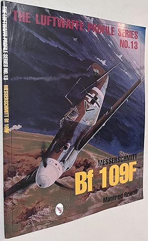 Bild des Verkufers fr Luftwaffe Profile Series No.13: Messerschmitt Bf 109F zum Verkauf von Once Upon A Time