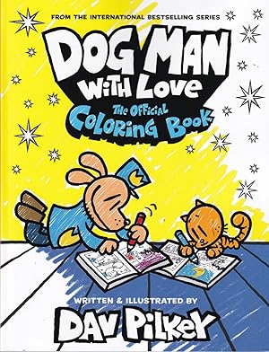 Bild des Verkufers fr Dog Man with Love: The Official Coloring Book zum Verkauf von Adventures Underground