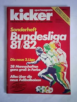 Deutschlands grösste Sportzeitung. Sonderheft: Bundesliga 81/82