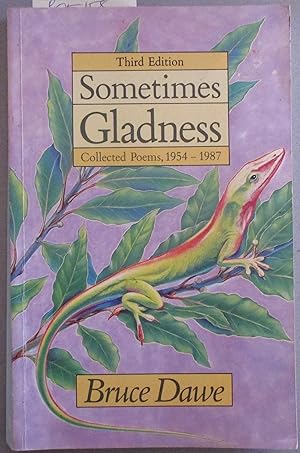 Seller image for Sometimes Gladness: Collected Poems, 1954-1982 for sale by Reading Habit