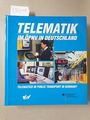 Image du vendeur pour Telematik im PNV in Deutschland : Telematics in public transport in Germany : (Buchreihe des VDV mis en vente par Versand-Antiquariat Konrad von Agris e.K.