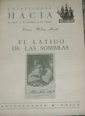 Imagen del vendedor de El latido de las sombras. Coleccin Hacia. La Tierra / El Hombre / La Poesa. Nonagsimo sptimo cuadernillo. Director Andrs Sabella a la venta por Librera Monte Sarmiento