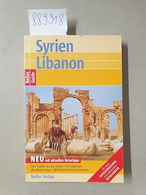 Bild des Verkufers fr Syrien, Libanon :. (Nelles-Guide) zum Verkauf von Versand-Antiquariat Konrad von Agris e.K.