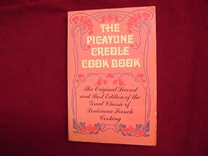 Seller image for The Picayune' Creole Cook Book (Second Edition). for sale by BookMine