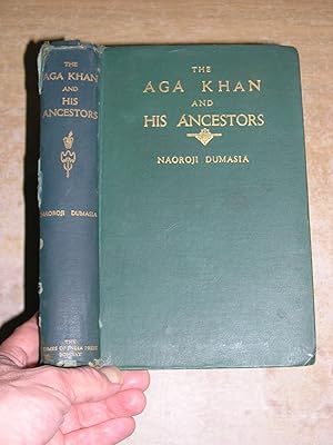 The Aga Khan and His Ancestors