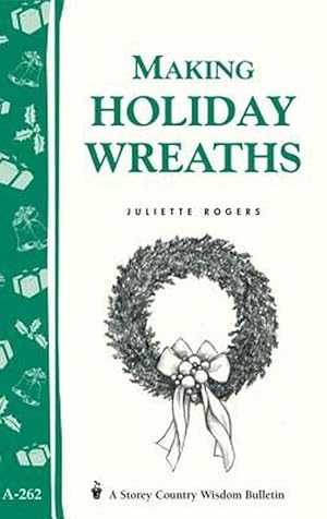 Seller image for Making Holiday Wreaths (Paperback) for sale by Grand Eagle Retail