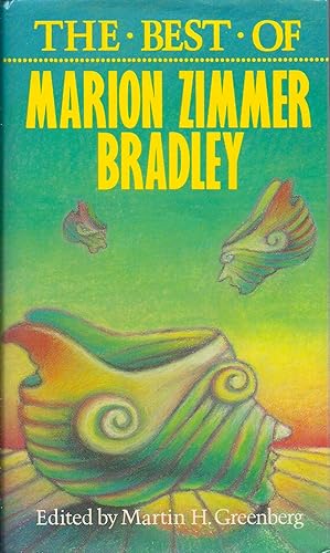 Imagen del vendedor de The Best of Marion Zimmer Bradley a la venta por Basically SF Books