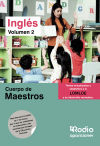 Cuerpo de Maestros. Inglés. Volumen 2