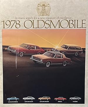 1978 Oldsmobile: in man's search for a new measure of excellence