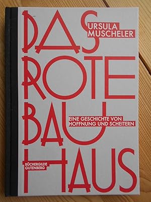 Das rote Bauhaus : eine Geschichte von Hoffnung und Scheitern.