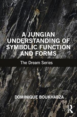 Seller image for A Jungian Understanding of Symbolic Function and Forms (Paperback) for sale by Grand Eagle Retail