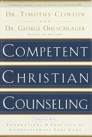 Seller image for Competent Christian Counseling (Volume One) (Hardcover) for sale by Grand Eagle Retail