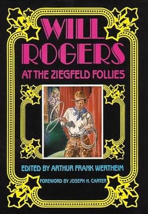 Seller image for Will Rogers at the Ziegfeld Follies (Hardcover) for sale by Grand Eagle Retail