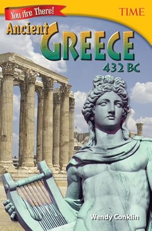 Bild des Verkufers fr You Are There! Ancient Greece 432 BC zum Verkauf von moluna