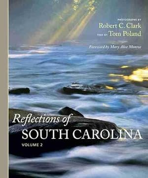 Image du vendeur pour Reflections of South Carolina (Hardcover) mis en vente par Grand Eagle Retail