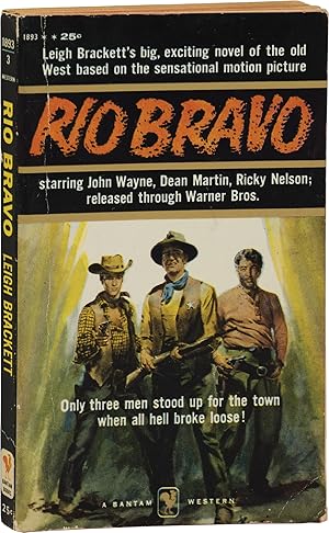 Rio Bravo (First Edition)