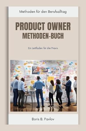 Seller image for Product Owner Methoden-Buch for sale by BuchWeltWeit Ludwig Meier e.K.