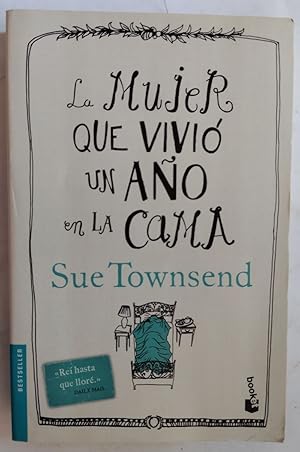 Seller image for La mujer que vivi un ao en la cama for sale by Librera Ofisierra