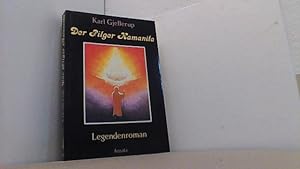 Bild des Verkufers fr Der Pilger Kamanita. Ein Legendenroman. zum Verkauf von Antiquariat Uwe Berg