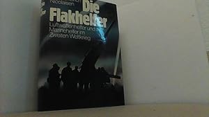 Imagen del vendedor de Die Flakhelfer. Luftwaffenhelfer und Marinehelfer im Zweiten Weltkrieg. a la venta por Antiquariat Uwe Berg