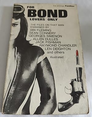 Immagine del venditore per For Bond Lovers Only venduto da The Bookstore