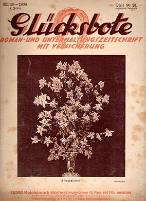 Glücksbote : Roman- u. Unterhaltungszeitschrift mit Versicherung, 4.Jahrg., Nr. 10 (1930)