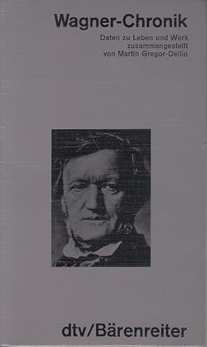 Bild des Verkufers fr Wagner-Chronik: Daten zu Leben und Werk zum Verkauf von Antiquariat Jterbook, Inh. H. Schulze