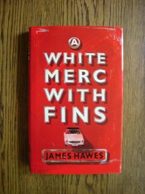 Seller image for A White Merc with Fins for sale by Weysprings Books, IOBA, PBFA
