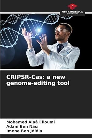 Bild des Verkufers fr CRIPSR-Cas: a new genome-editing tool zum Verkauf von moluna