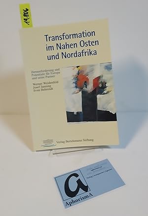 Seller image for Transformation im Nahen Osten und Norafrika. Herausforderungen und Potentiale fr Europa und seine Partner. for sale by AphorismA gGmbH