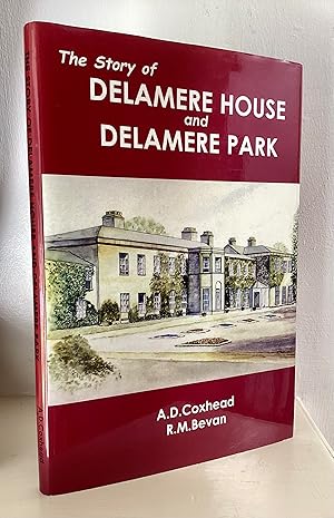 Image du vendeur pour The Story of Delamere House and Delamere Park mis en vente par Between The Boards