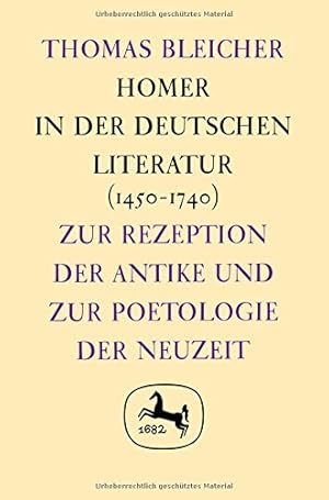 Seller image for Homer in der deutschen Literatur for sale by Fundus-Online GbR Borkert Schwarz Zerfa