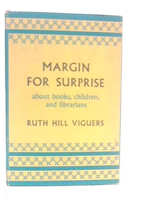 Image du vendeur pour Margin for Surprise mis en vente par World of Rare Books