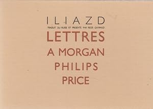 Seller image for Lettres A Morgan Philips Price. for sale by Fundus-Online GbR Borkert Schwarz Zerfa