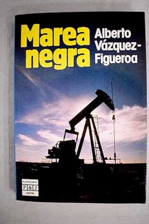 Seller image for Marea negra for sale by Alcan Libros