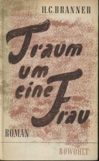 Seller image for Traum um eine Frau. Signiert for sale by BuchSigel