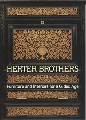 Bild des Verkufers fr Herter Brothers: Furniture and Interiors for a Gilded Age zum Verkauf von Fundus-Online GbR Borkert Schwarz Zerfa