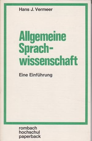 Seller image for Allgemeine Sprachwissenschaft: eine Einfhrung. Rombach-Hochschul-Paperback ; Bd. 48 for sale by Fundus-Online GbR Borkert Schwarz Zerfa