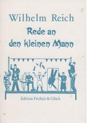 Bild des Verkufers fr Rede an den kleinen Mann. [Raubdruck]. Die deutsche Urschrift aus dem Jahre 1946. Erstverffentlichung in Europa. zum Verkauf von Fundus-Online GbR Borkert Schwarz Zerfa